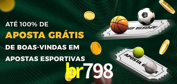 br798 Ate 100% de Aposta Gratis