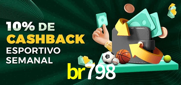 10% de bônus de cashback na br798